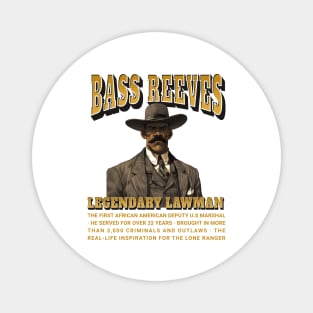 Bass Reeves Legendary Lawman Magnet